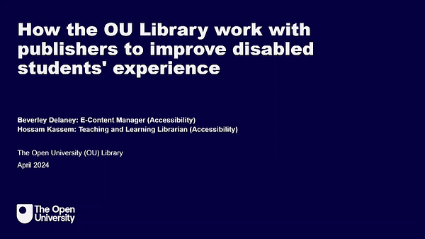 How OU Library work with publishers to improve disabled students experience