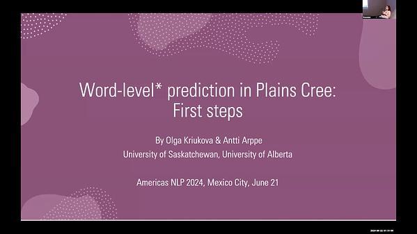 Word-level prediction in Plains Cree: First steps