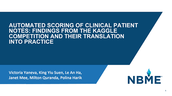 Automated Scoring of Clinical Patient Notes: Findings From the Kaggle Competition and Their Translation into Practice