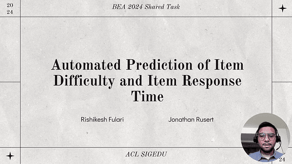 Utilizing Machine Learning to Predict Question Difficulty and Response Time for Enhanced Test Construction
