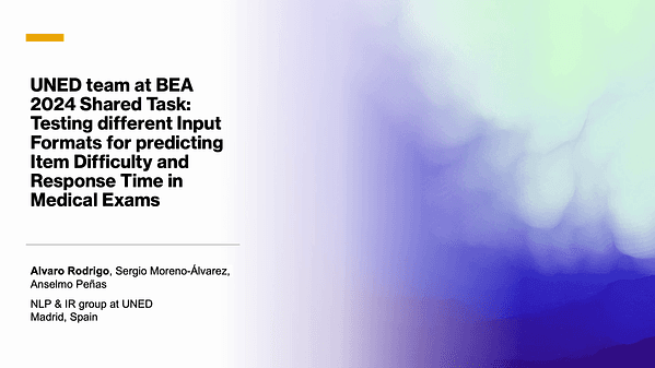 UNED team at BEA 2024 Shared Task: Testing different Input Formats for predicting Item Difficulty and Response Time in Medical Exams