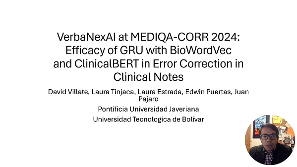 VerbaNexAI at MEDIQA-CORR: Efficacy of GRU with BioWordVec and ClinicalBERT in Error Correction in Clinical Notes