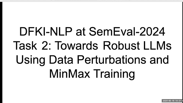 DFKI-NLP at SemEval-2024 Task 2: Towards Robust LLMs Using Data Perturbations and MinMax Training