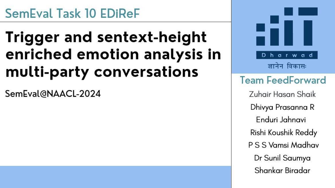 Underline FeedForward at SemEval2024 Task 10 Trigger and sentext