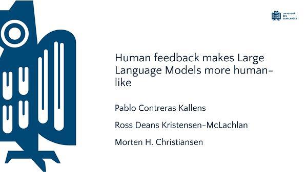 Human feedback makes Large Language Models more human-like