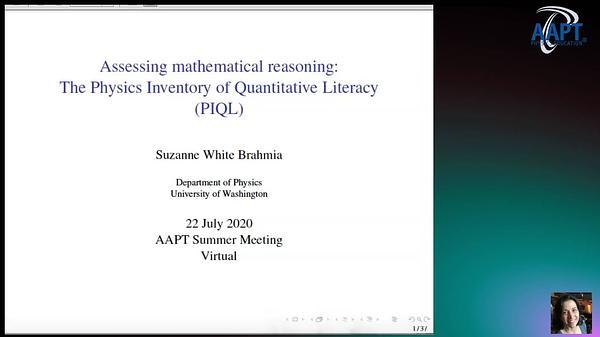 Assessing mathematical reasoning:The Physics Inventory of Quantitative Literacy (PIQL)