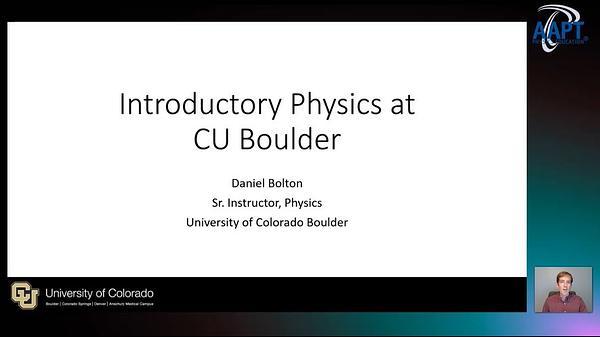 Introductory Physics at CU Boulder