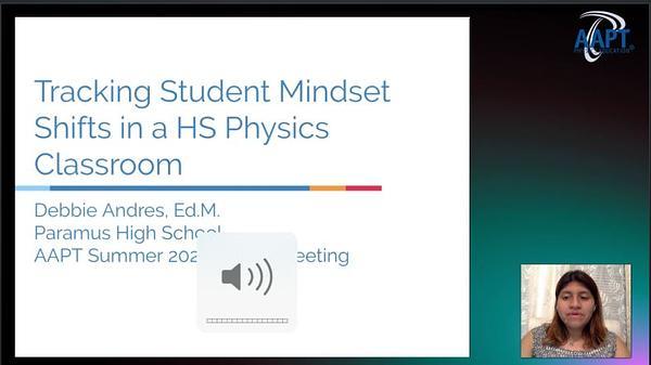 Tracking Student Mindset Shifts in a HS Physics Classroom