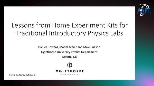 Lessons from Home Experiment Kits for Traditional Introductory Physics Labs