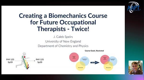 Creating a Biomechanics Course for Future Occupational Therapists - Twice!