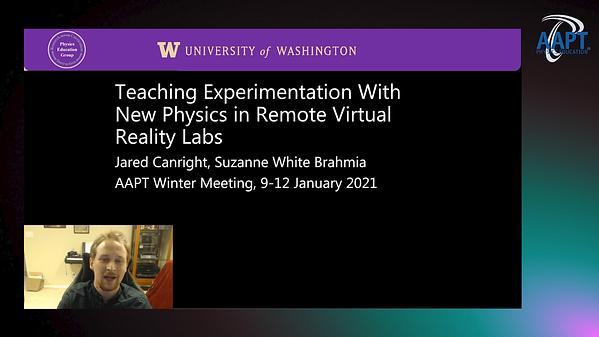 Teaching Experimentation With New Physics in Remote Virtual Reality Labs
