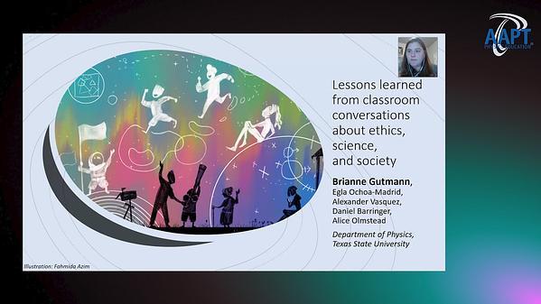 Lessons Learned from Classroom Conversations about Ethics, Science, and Society
