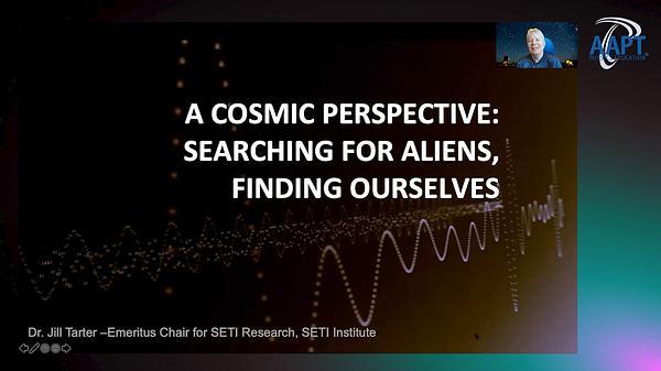 A Cosmic Perspective: Searching For Aliens, Finding Ourselves