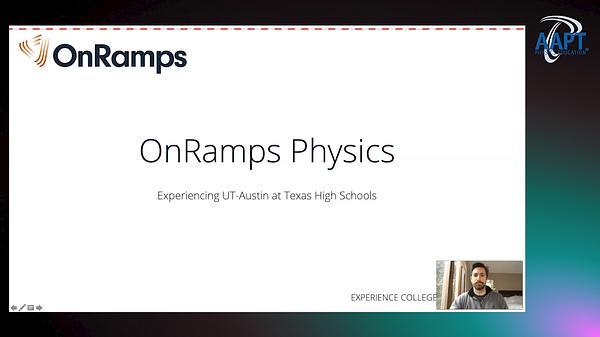OnRamps Physics: Experiencing UT-Austin at Texas High Schools