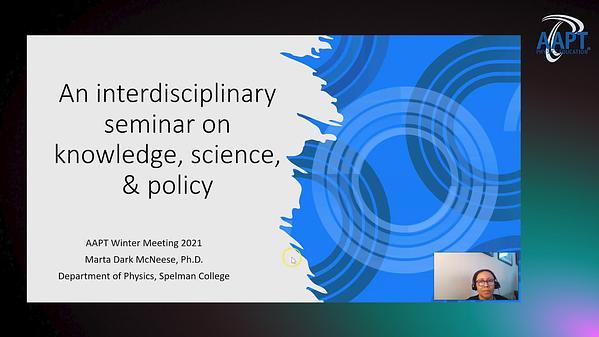 An Interdisciplinary Seminar on Knowledge, Science, and Policy