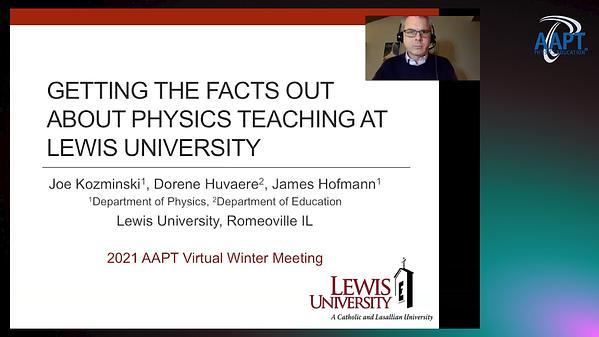 Getting the Facts Out about Physics Teaching at Lewis University