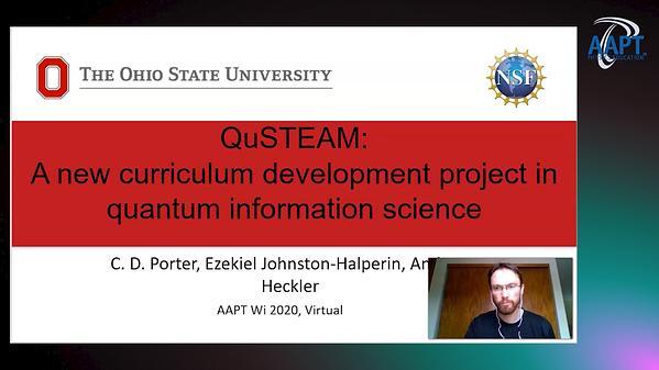 QuSTEAM: A New Curriculum Development Project in Quantum Information Science