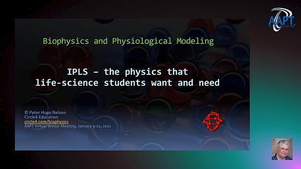 IPLS – the physics that life-science students want and need