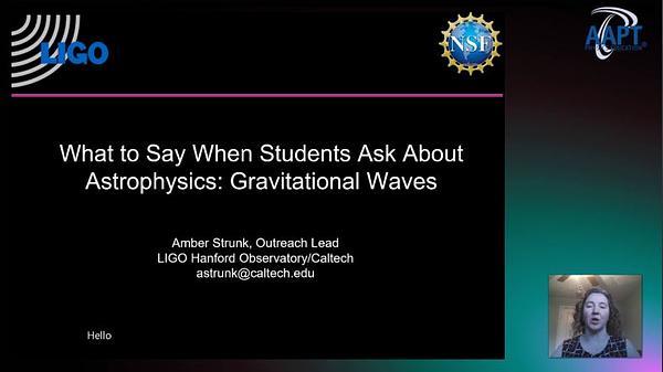What to Say When Students Ask About Astrophysics: Gravitational Waves