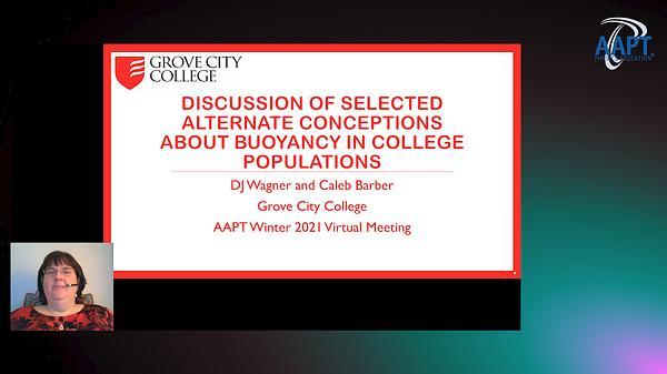Discussion of Selected Alternate Conceptions about Buoyancy in College Populations