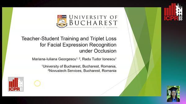 Teacher-Student Training and Triplet Loss for Facial Expression Recognition under Occlusion