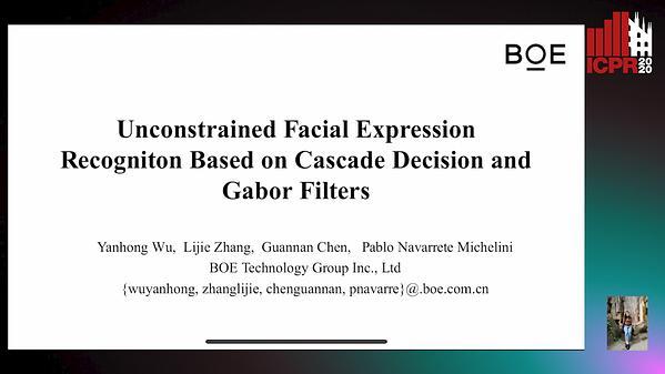 Unconstrained Facial Expression Recogniton Based on Cascade Decision and Gabor Filters