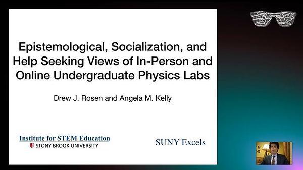 Epistemological, socialization, and help seeking views of students taking in-person and online undergraduate physics laboratories