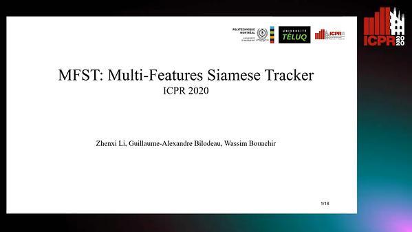MFST: Multi-Features Siamese Tracker
