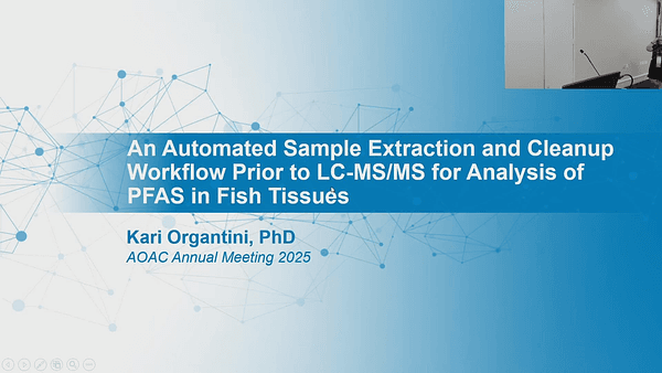 An Automated Sample Extraction and Cleanup Workflow Prior to LC-MS/MS for Analysis of PFAS in Fish Tissues