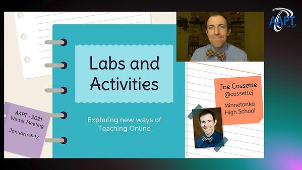Labs and Activities: Exploring new ways of Teaching Online