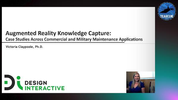 Augmented Reality Knowledge Capture: Case Studies Across Commercial and Military Maintenance Applications