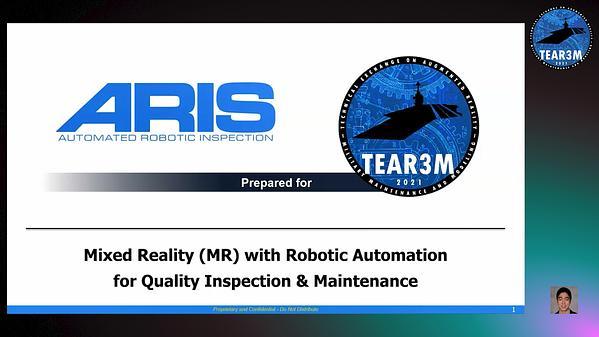 Mixed Reality (MR) with Robotic Automation for Quality Inspection & Maintenance