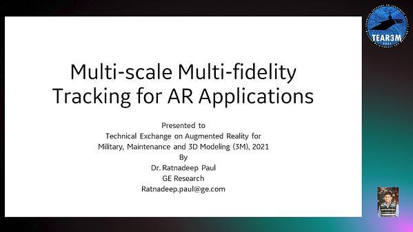 Multi-scale Multi-fidelity Tracking for AR Applications