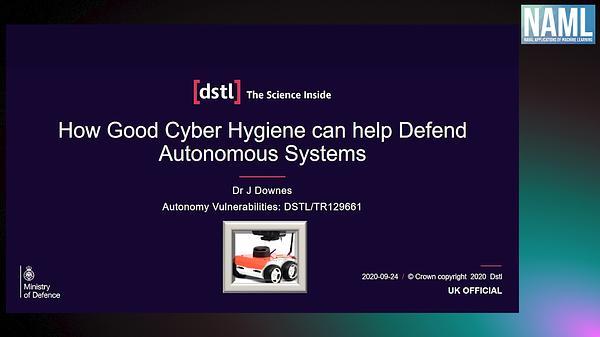 How good Cyber Hygiene can help defend Autonomous Systems