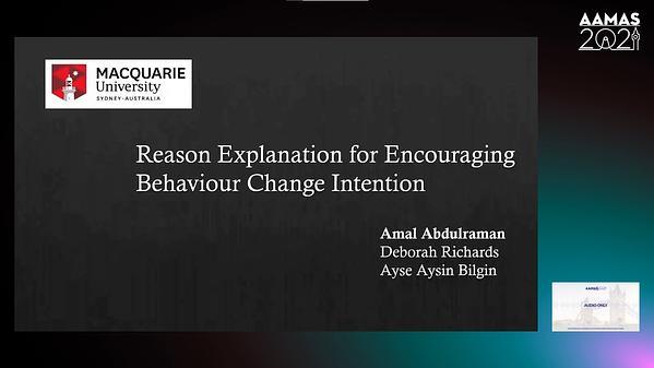 Reason Explanation for Encouraging Behaviour Change Intention