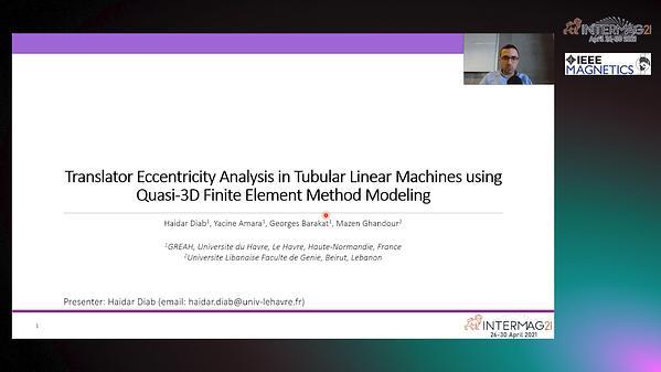  Translator Eccentricity Analysis in Tubular Linear Machines using Quasi-3D Finite Element Method Modeling