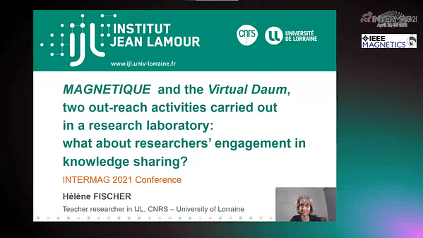  MAGNETIQUE and the Virtual Daum, two out-reach activities carried out in a research laboratory: what about researchers’ engagement in knowledge sharing? INVITED