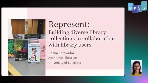Represent: Building diverse library collections in collaboration with library users