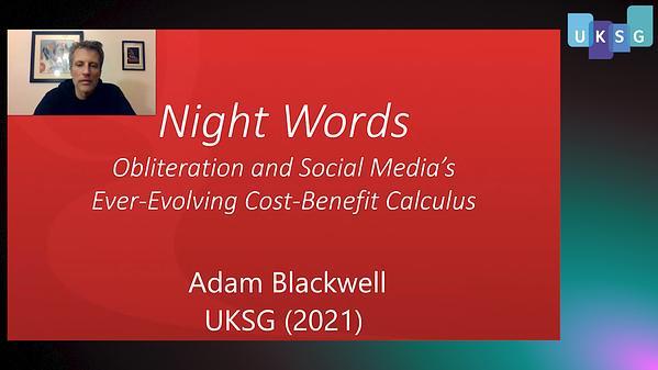 Night Words: Obliteration and Social Media's Ever-Evolving Cost-Benefit Calculus