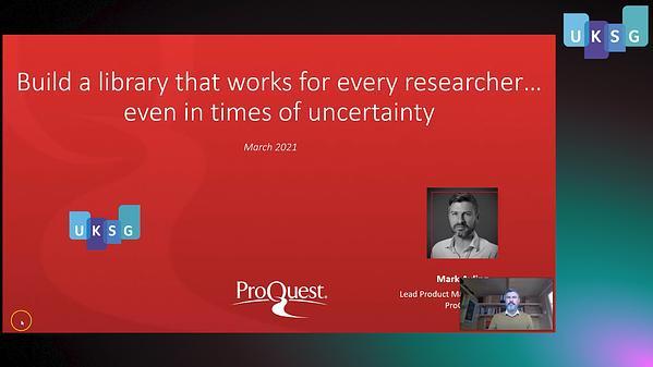 ProQuest - Build a library that works for every researcher…even in times of uncertainty