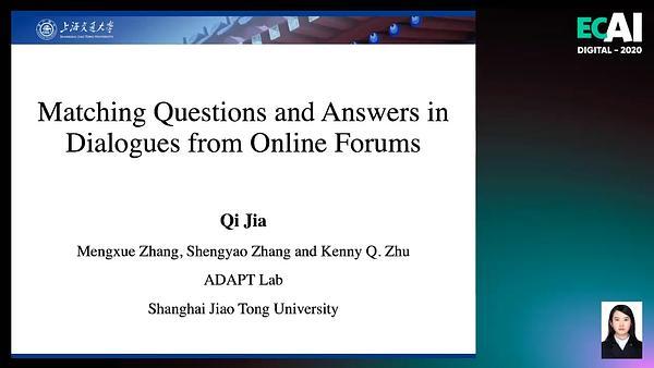 Matching Questions and Answers in Dialogues from Online Forums