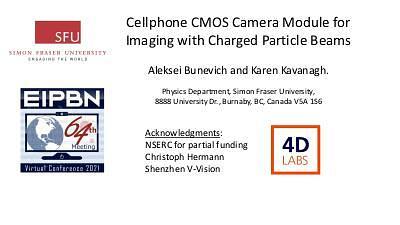 Cellphone CMOS Camera Module for Imaging with Charged Particle Beams.