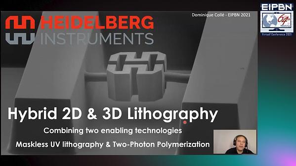 Hybrid 2D & 3D Lithography