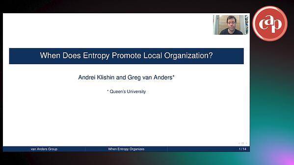 When does entropy promote local organization?