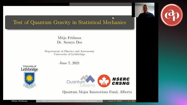 Test of Quantum Gravity in Statistical Mechanics