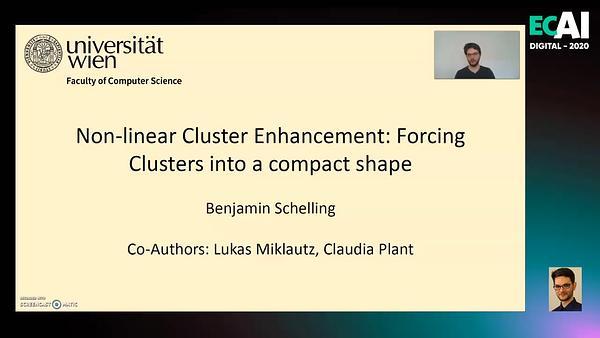 Non-linear Cluster Enhancement: Forcing Clusters into a compact shape