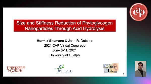 Size and Stiffness Reduction of Phytoglycogen Nanoparticles Through Acid Hydrolysis