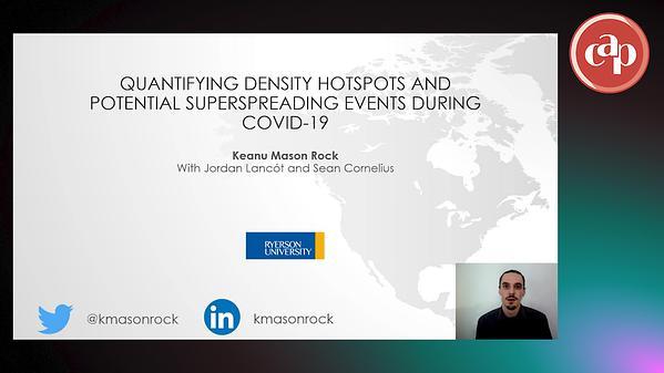 Quantifying Density Hotspots and Potential Superspreading Events During COVID-19