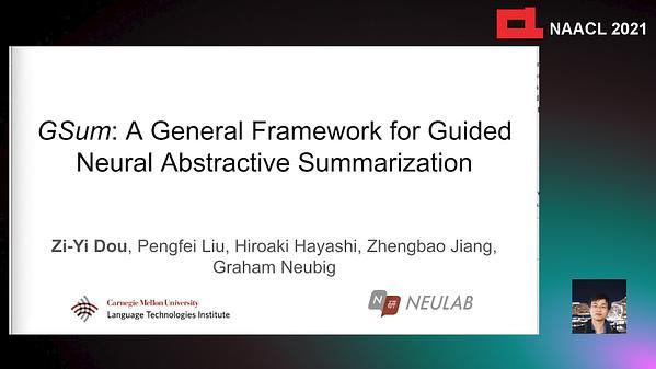GSum: A General Framework for Guided Neural Abstractive Summarization