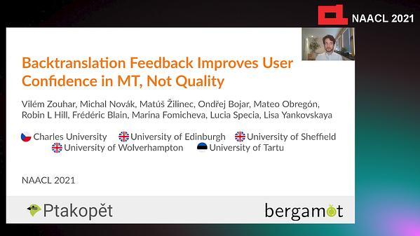 Backtranslation Improves Users Confidence in MT, Not Quality